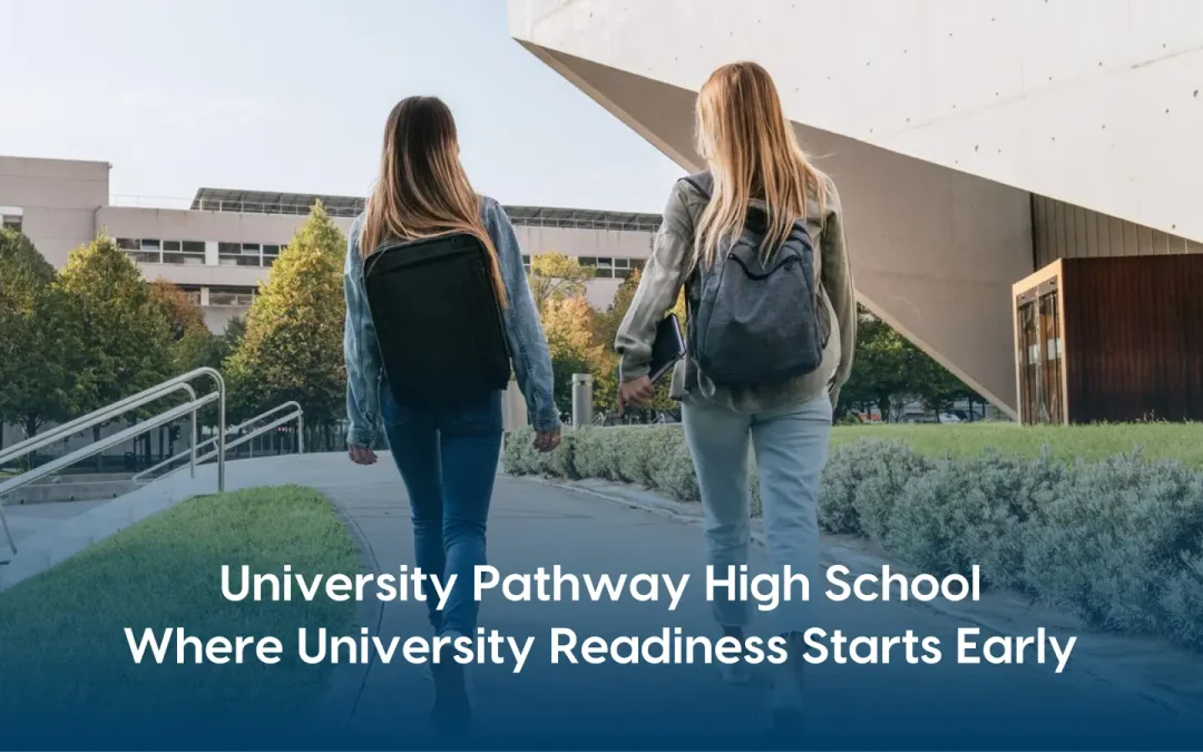 What a University Pathway High School Changes for Students