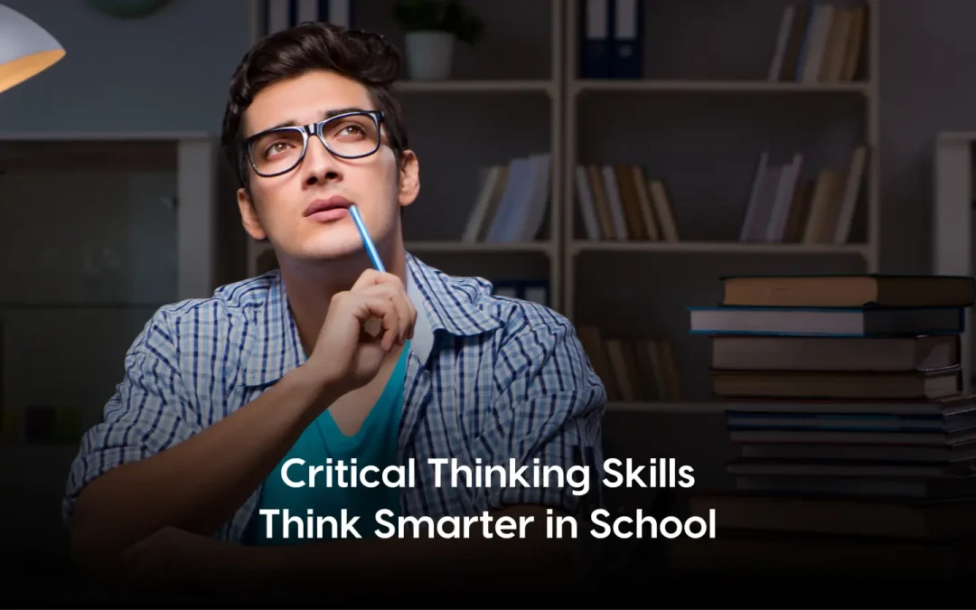 How Critical Thinking Skills Shape Academic Success in High School Students